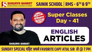 Articles - Class 6th & 9th - Special YouTube Batch - English 12 साल बेमिसाल! 🎉Day 41