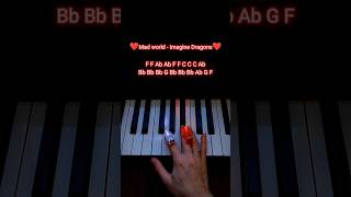 Imagine Dragons - "Mad world"!!! on the piano!!!