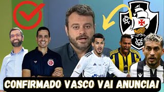 🚀CONFIRMADO🚀! GRANDES NOVIDADES NO VASCO ACABOU DE SAIR CONFIRA!