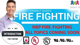 Coming Soon ! | MEP Fire Fighting Training Complete Course | Stay Tuned | Learn It ! Easy