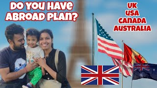 Abroad Plan? | UK, USA, Canada, Australia? - Must Watch - Tamil Vlog