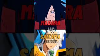 Who's Stronger 🤔|| Madara vs Serious Saitama || #anime #narutoshippuden  #shorts