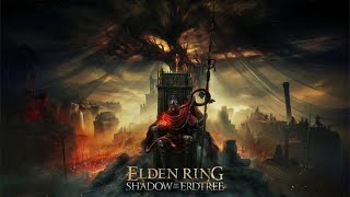 Elden Ring - Shadow of the Erdtree pt1