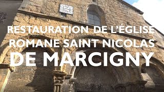 Restauration de l’église romane Saint-Nicolas de Marcigny