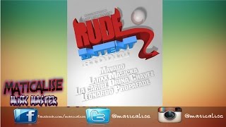 Leonardo - Gyal Love We (Rude Intent Riddim) Dancehall 2015