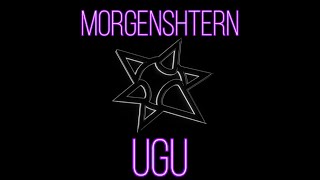 MORGENSHTERN - UGU (Official Video, 2023)