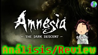 Análisis / Review, Amnesia the dark descent , vale la pena jugarlo?