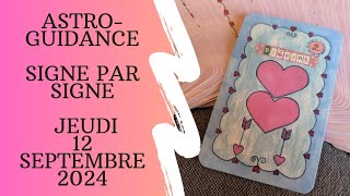 🌟 Guidance Horoscope du Jour 🌟 Jeudi 12 Sept. 2024🌟