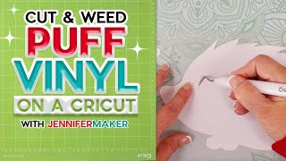 How To Cut 3D Puff Vinyl On A Cricut