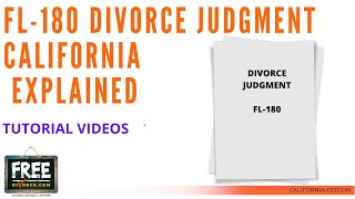 FL-180 JUDGMENT OF DISSOLUTION EXPLAINED - CALIFORNIA - VIDEO #43 (2021)