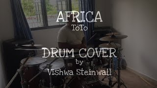 Africa -ToTo (Drum Cover) by Vishwa Steinwall