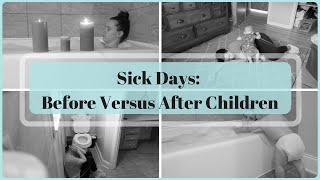 Sick Days Before versus After kids