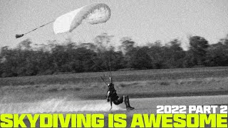 JYRO | Skydiving is F#%@ING AWESOME 2022 Part 2