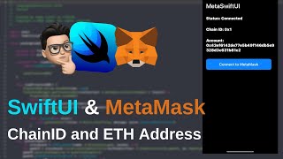 Bringing Web3 to Your iOS App - Part 2 | Integrating MetaMask iOS SDK with SwiftUI
