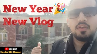 New Year New Vlog | A day in my life | My First Vlog | 2022 | Haider Mir Zaman