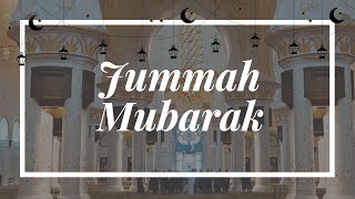 Surah Al-Jumu'ah | Jumah Mubarak