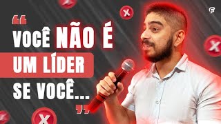 4 Coisas Que NENHUM Líder Deve Fazer | Clube da Fala - Curso de Oratória