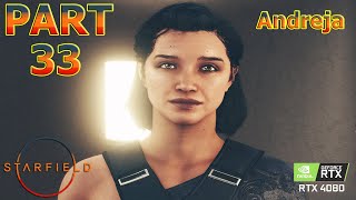 Starfield PC Walkthrough, Divided Loyalties | Andreja's Quest so can Become Ally | RTX 4080