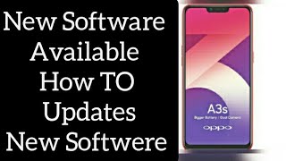 Oppoo A3s Software Update