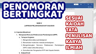 Cara Setting Penomoran Bertingkat Sesuai Kaidah Penulisan Karya Ilmiah | Multilevel List