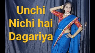 Unchi Nichi hai Dagariya Dance | Sangeet Dance | by Mamta