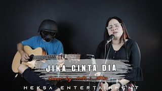 JIKA CINTA DIA - GEISHA (LIRIK) Arti Elysa ft. Atta Live Cover