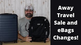 Away Sale and eBags Changes!