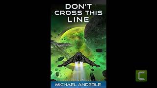 Don't Cross This Line (The Kurtherian Gambit Book 14) - Michael Anderle