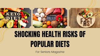 Shocking Health Risks of Popular Diets