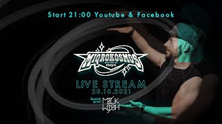 MIQROKOSMOS Live Stream 28.10.21