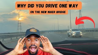 Driving from Obosi to Asaba through the new Niger Bridge 🌉