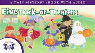 Five Trick Or Treaters - A Twin Sisters®️ Read To Me Video