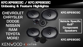 KENWOOD eXcelon Vehicle Specific 6x9” Component Speakers: KFC-XP6903C & KFC-XP6902C