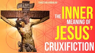 Discover the INNER SECRETS of Jesus' CRUCIFIXION - Christian Kabbalah LIVE!