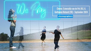 We Pray - Intermediate-Choreo:Esmeralda van de Pol (NL) & Guillaume Richard (FR) - September 2024