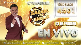 🔴 #ENVIVO | Sábado con Andrés 03-02-2024