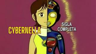 ⭐️ CYBERNELLA 🌙 SIGLA COMPLETA