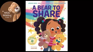 A Bear to SHARE - Read Aloud