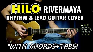 Hilo - Rivermaya | Full Song Lead & Rhythm Guitar Cover & Tutorial with Tabs (Slow Version)