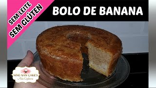 Bolo de Banana SEM GLÚTEN e SEM LEITE FÁCIL