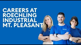 Recruiting Video for Röchling's Mt Pleasant Location