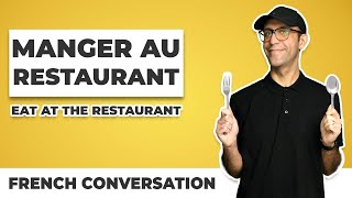 French Conversation at Restaurant | Conversation en Français au Restaurant