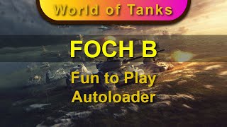 FOCH B - Fun to Play Autoloader