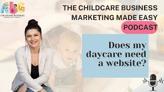 Does my daycare need a website? - Childcare Business Marketing