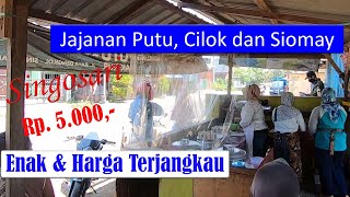 Review Jajanan Putu, Cilok dan Siomay di Singosari yang enak dan murah