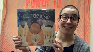 Miss Liz reads Snow Globe Wishes