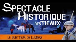 Meaux:"le guetteur de lumière"