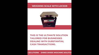 Weight scale with Locker