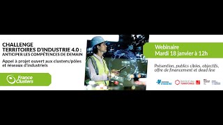 Webinaire "CHALLENGE Territoires d’industrie 4.0 : anticiper les compétences de demain"