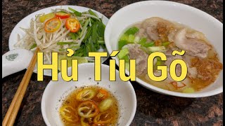 Hủ tiếu gõ theo cách Năm Dung | Dung Võ Vàm Cỏ